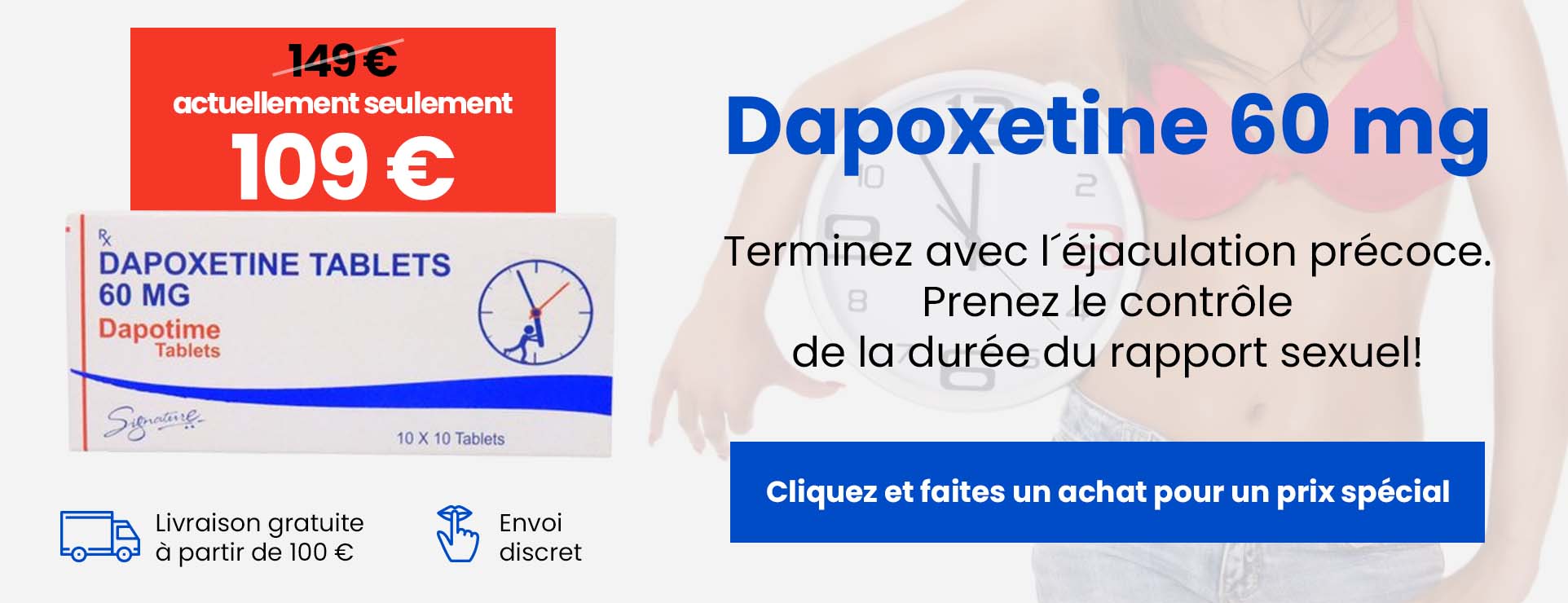 Dapoxetine 60 mg – offre spéciale