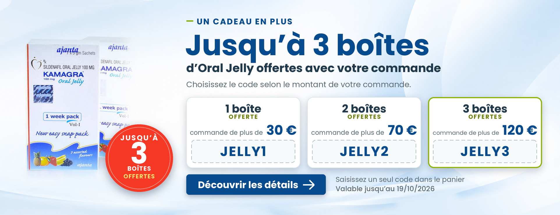 Kamagra Oral Jelly gratis - Jusqu'a 3 boites gratis